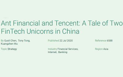 Ant Financial and Tencent: A Tale of Two FinTech Unicorns in China