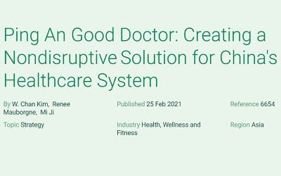 Ping An Good Doctor: Creating a Nondisruptive Solution for China’s Healthcare System
