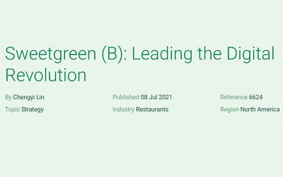 Sweetgreen (B): Leading the Digital Revolution