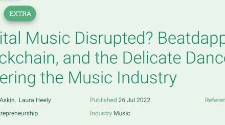 Digital Music Disrupted? Beatdapp, Blockchain, and the Delicate Dance of Entering the Music Industry