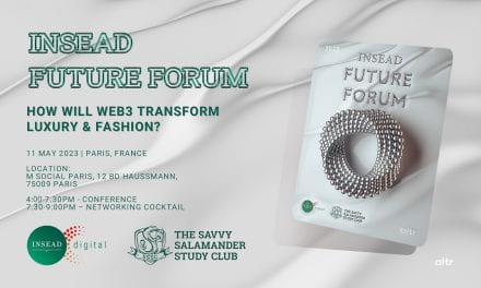 INSEAD Future Forum: How will Web3 Transform Luxury & Fashion?